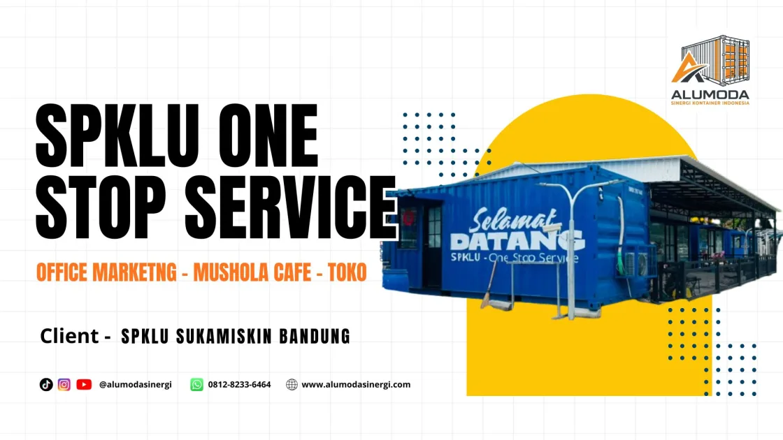 Custom Container SPKLU Sukamiskin Bandung | Cafe, Mushola, Store & Marketing Office